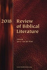 Review of Biblical Literature 2018 - VAN DER WATT,  Jan G. - 9781628372298