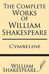 The Complete Works of William Shakespeare - William Shakespeare - 9781628450286