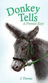 Donkey Tells - THOMAS,  J (John M) - 9781628715309