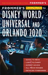 Frommer's EasyGuide to Disney World, Universal and Orlando 2020 - Jason Cochran - 9781628874563