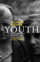 Youth – A Novel - KOEPPEN,  Wolfgang - 9781628970500