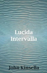 Lucida Intervalla - John Kinsella - 9781628972887