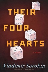 Their Four Hearts - Vladimir Sorokin - 9781628973969