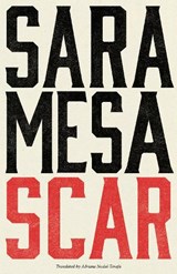 Scar - Sara Mesa - 9781628975734