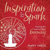 Inspiration Is Only the Spark