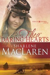Their Daring Hearts - MACLAREN,  Sharlene - 9781629119304
