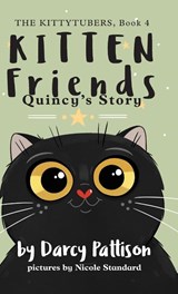Kitten Friends - Darcy Pattison - 9781629442167