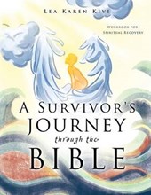 A Survivor's Journey through the Bible