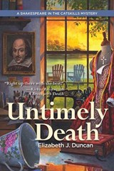 Untimely Death - DUNCAN,  Elizabeth J. - 9781629531915