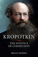 Kropotkin - Brian Morris - 9781629635057