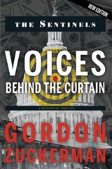 Voices Behind the Curtain - Gordon Zuckerman - 9781629672489