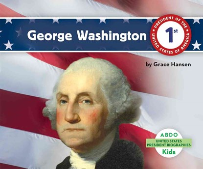 George Washington, Grace Hansen - Gebonden - 9781629700892