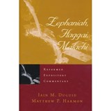 Reformed Expository Commentary: Zephaniah, Haggai, Malachi - Iain M. Duguid ; Matth Harmon - 9781629951980