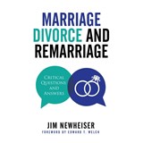 Marriage, Divorce, And Remarriage - Jim Newheiser - 9781629953168