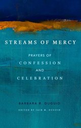 Streams of Mercy - Iain M. Duguid - 9781629953427