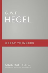 G. W. F. Hegel - TSENG,  Shao Kai - 9781629953991