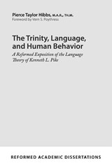 The Trinity, Language, and Human Behavior - HIBBS,  Pierce T. - 9781629954080