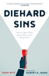 DIEHARD SINS - Rushton Witt - 9781629954851