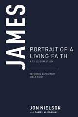 James: Portrait of a Living Faith - Jonathan Nielson - 9781629956763