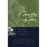 2 TIMOTHY & TITUS - Richard D. Phillips - 9781629957883