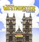 The Illustrated Westminster Shorter Catechism in Modern English - Paul Cox - 9781629959740