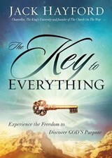 The Key To Everything - HAYFORD,  Jack W. - 9781629982021