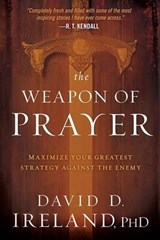 The Weapon Of Prayer - IRELAND,  David - 9781629986760