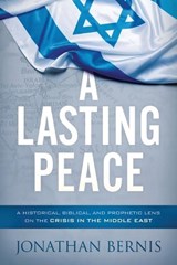 Lasting Peace, A - Jonathan Bernis - 9781629995861