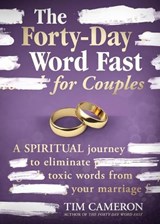 The Forty-Day Word Fast for Couples - Tim Cameron - 9781629998428
