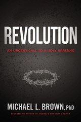 Revolution - BROWN,  Michael L. - 9781629999593