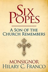 Six Popes - Hilary C Franco - 9781630063559