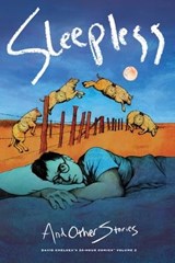 Sleepless and Other Stories: David Chelsea's 24-Hour Comics Volume 2 - David Chelsea - 9781630084875