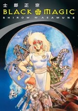 Black Magic - Shirow Masamune - 9781630085995