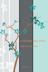A Flexible Day Timer - Joan Marie Verba - 9781630228347