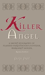 Killer Angel - George Grant - 9781630263652