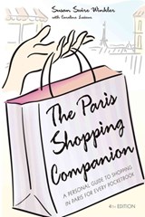 The Paris Shopping Companion - Susan Swire Winkler - 9781630264604