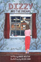Dizzy and the Dreams - Marie Newton - 9781630517687
