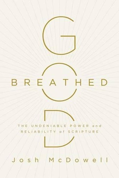 God Breathed, MCDOWELL,  Josh - Paperback - 9781630589417