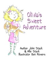 Olivia's Sweet Adventure - John Stack - 9781630660246