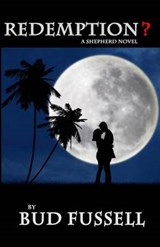Redemption? - Bud Fussell - 9781630662059