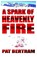 A Spark of Heavenly Fire, BERTRAM,  Pat - Paperback - 9781630663667