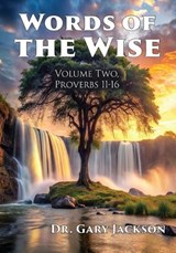 Words of the Wise - Gary Jackson - 9781630735388
