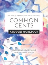 Common Cents - Meleah Bowles ; Elise Williams Rikard - 9781631065774