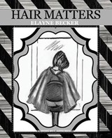 Hair Matters - BECKER,  Elayne - 9781631320323