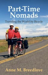 Part-Time Nomads - Anne M. Breedlove - 9781631322037