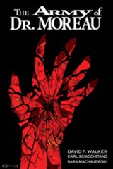 The Army Of Doctor Moreau - David F. Walker - 9781631402395