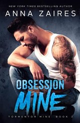 Obsession Mine - Tormentor Mine 2 - Anna Zaires - 9781631422393