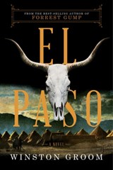 El Paso - Winston Groom - 9781631493409