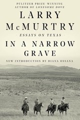 In a Narrow Grave - Larry McMurtry - 9781631493539