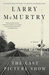 The Last Picture Show - Larry McMurtry - 9781631493591